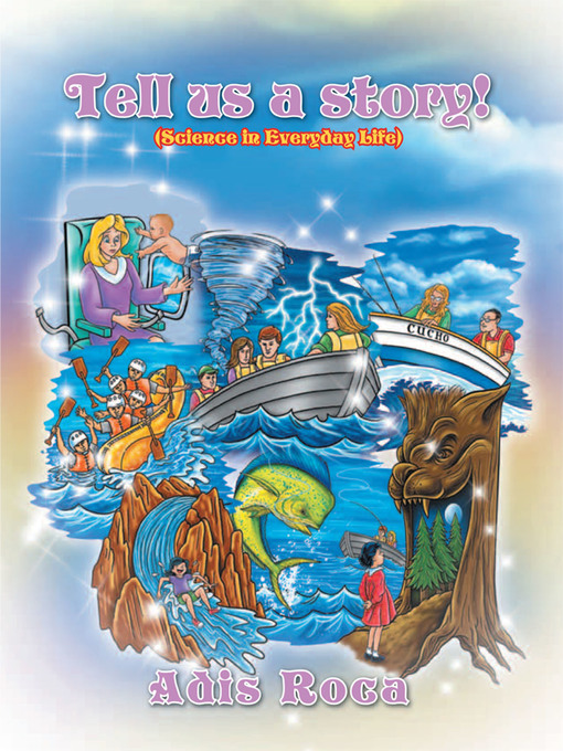 Title details for Tell Us a Story! by Adis Roca - Available